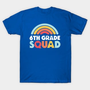 Cute School Teacher 6th Grade Squad with Retro Rainbow and Hearts T-Shirt